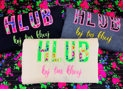 Hlub Koj Tus Kheej (Love Yourself) Crewneck (PRE-ORDER)